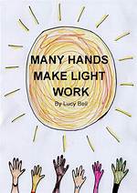 ___ Hands Make Light Work