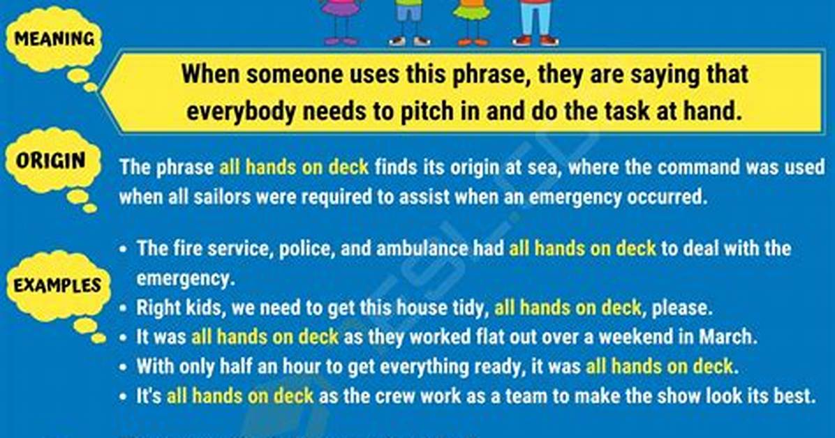 ___ Hands on Deck!