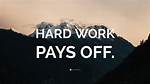 Hard Work Always ___ Off