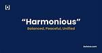 Harmonious Meaning