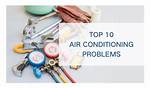 Has Air Conditioning Problems?