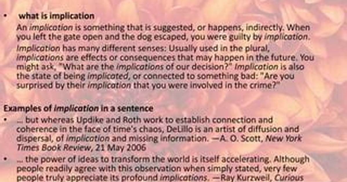 Has Been Implicated Definition?