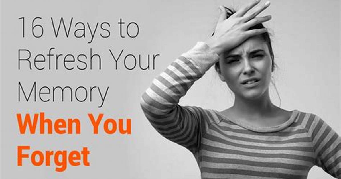 Has Refresh Your Memory?