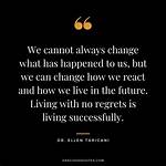 Has Regrets About