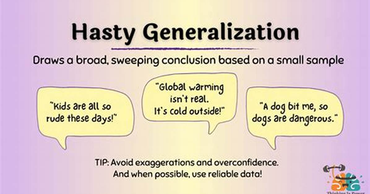 Hasty Generalization Example