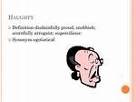 Haughtily Definition