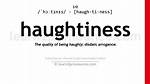 Haughtiness Definition