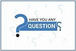 Have a Question For