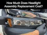 Headlight Replacement Cost