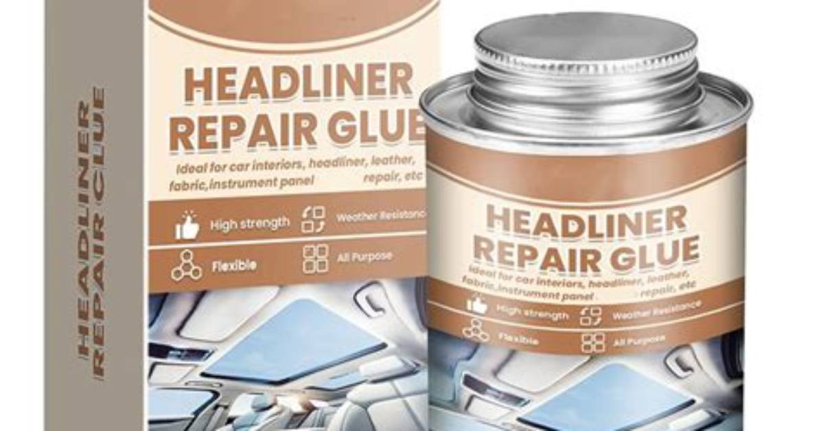 Headliner Glue