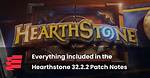 Hearthstone Update 22.2.2 Patch Notes Today