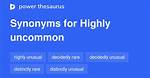 Highly Uncommon