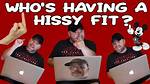 Hissy Fit