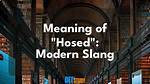 Hosed