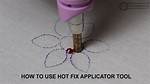 Hot Fix Applicator