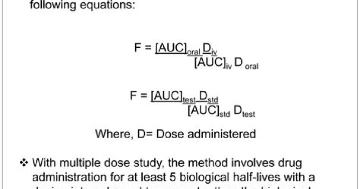 How Bioavailability Is Determined?