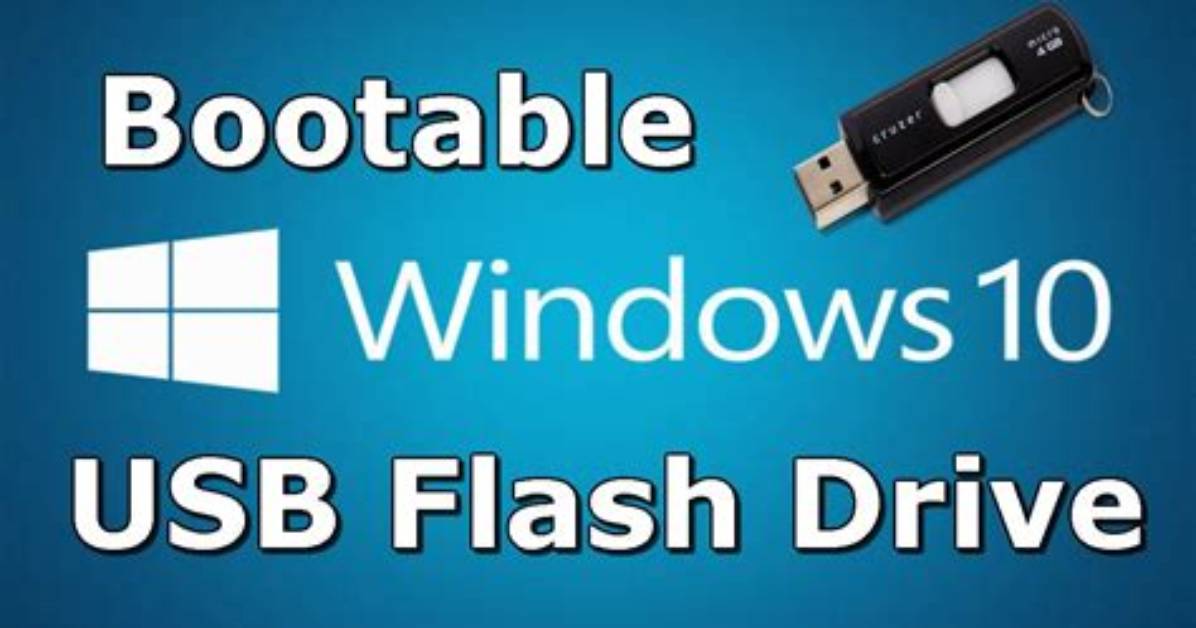 How Bootable Usb Windows 10?