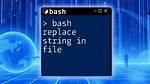 How Can I Use Bash to Replace a String in a File from Another File