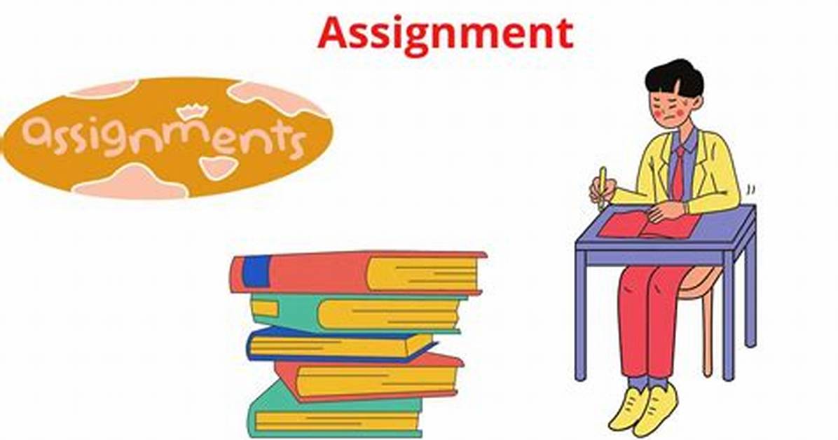 How Do Assignments Work