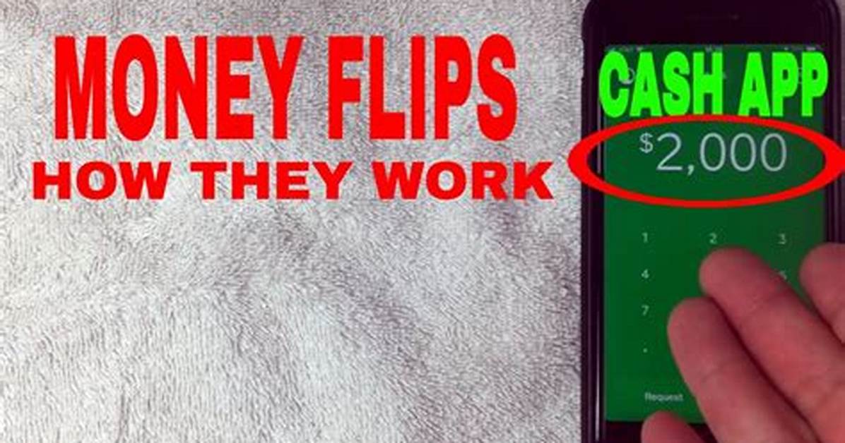 How Do Cash Flips Work?
