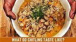 How Do Chitlins Taste?