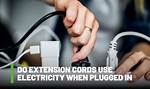 How Do Extension Cords Work?