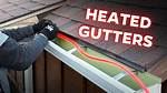 How Do Heated Gutters Work