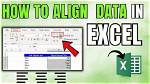 How Do I Align Data in Excel