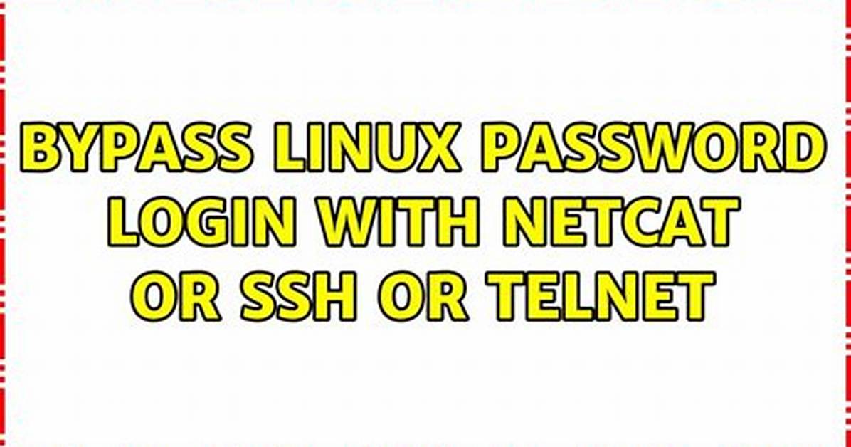 How Do I Bypass Linux Password?
