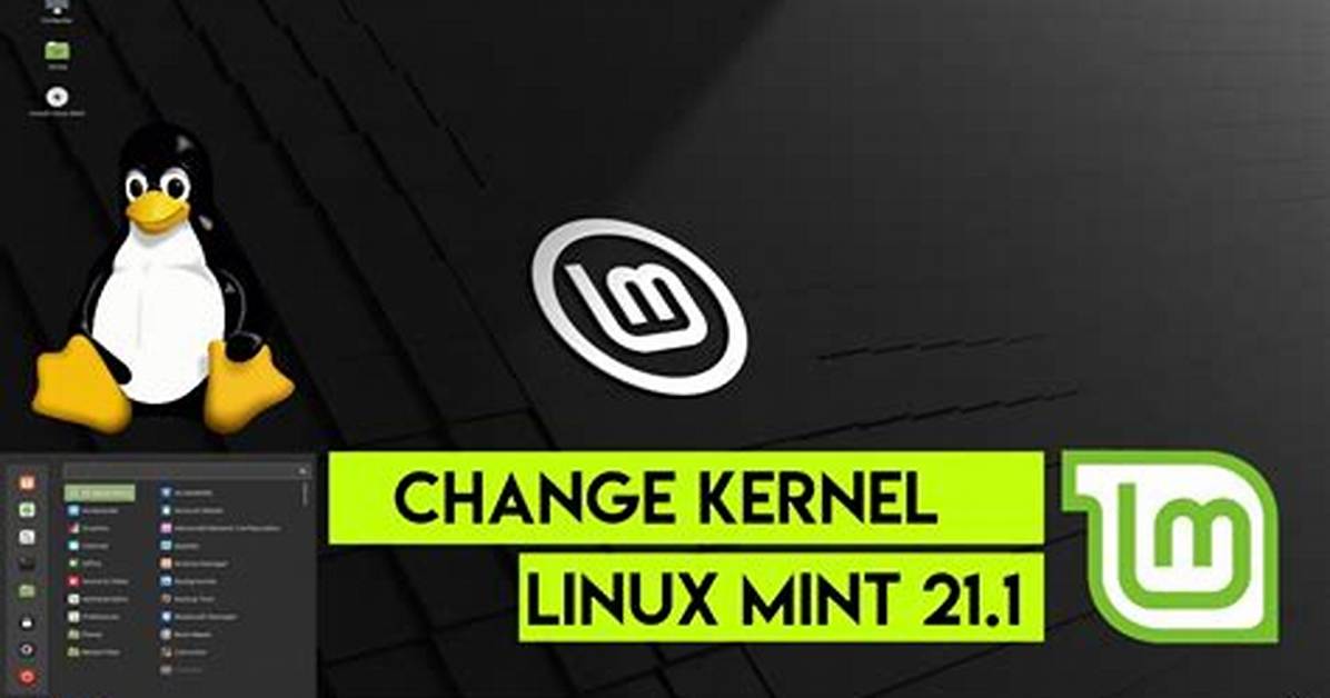 How Do I Change Kernel in Linux Mint?