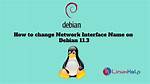 How Do I Change the Interface Name in Linux 7?