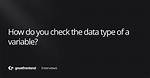 How Do I Check If a Variable Is of a Certain Type (Compare Two Types) in C?