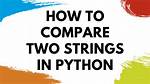 How Do I Compare Two Strings in Perl?
