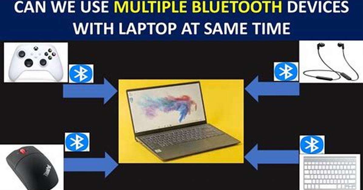 How Do I Connect Multiple Bluetooth Devices to Windows 10?