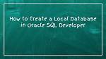 How Do I Create a Local Database Inside of Microsoft Sql Server 2014?