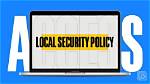How Do I Create a Local Security Policy in Windows 10?
