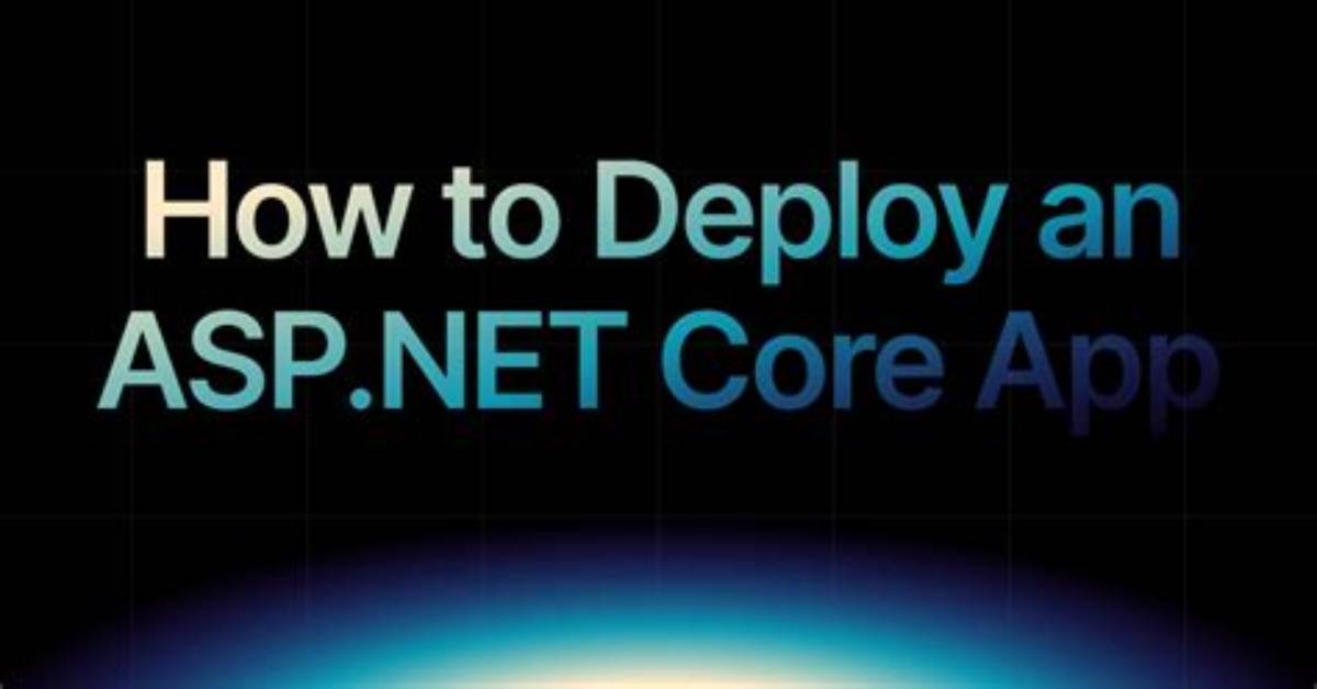 How Do I Deploy A. Net Core Console Application