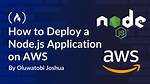 How Do I Deploy a Node Js App on Azure?