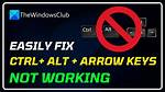 How Do I Disable Ctrl Alt Arrow in Windows 10?