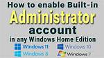 How Do I Enable Built in Administrator?