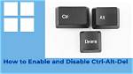 How Do I Enable Ctrl Alt Del in Windows 7?