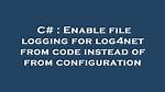 How Do I Enable Log4Net
