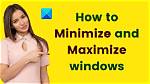 How Do I Enable Maximize on Windows 10?