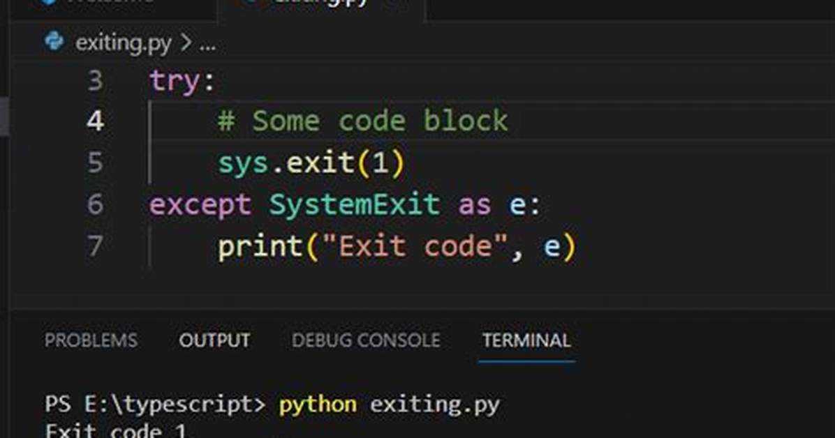 How Do I Exit Program in Try/Except?