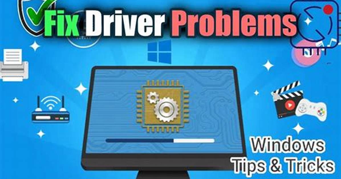 How Do I Fix a Driver Problem in Windows 10?