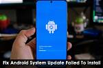 How Do I Fix Android Installation Failed?