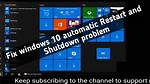 How Do I Fix Automatic Shutdown in Windows 10?