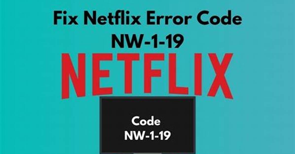 How Do I Fix Code Nw 1 19?