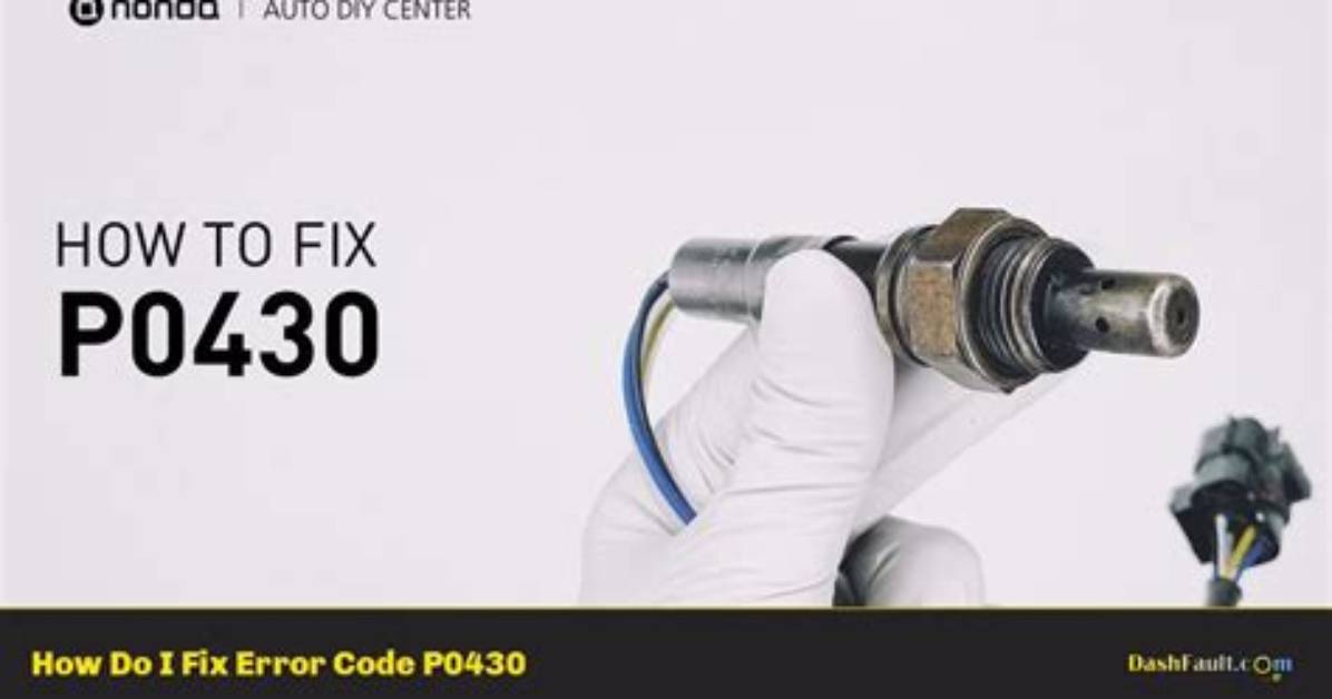 How Do I Fix Code P0430