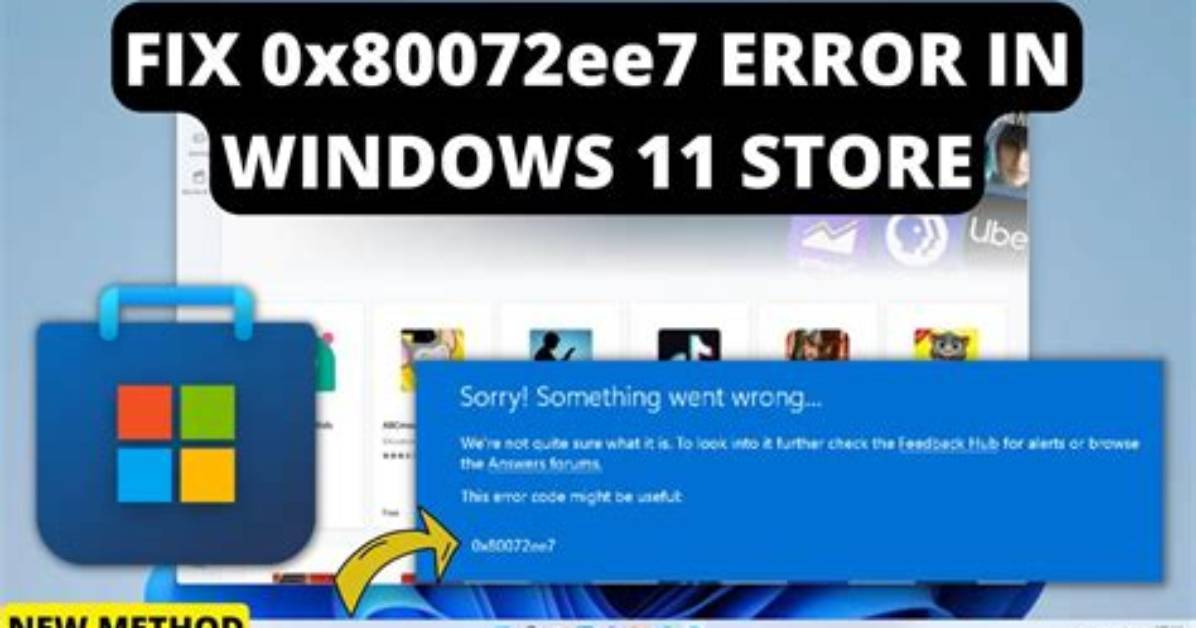How Do I Fix Error Code 0X80072Ee7?
